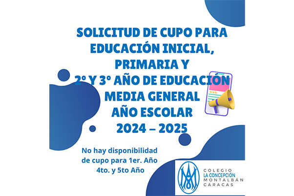 Proceso de solicitud de cupos para educacin inicial, primaria y 2 y 3er. Ao de educacin media general - Ao escolar 2024 - 2025